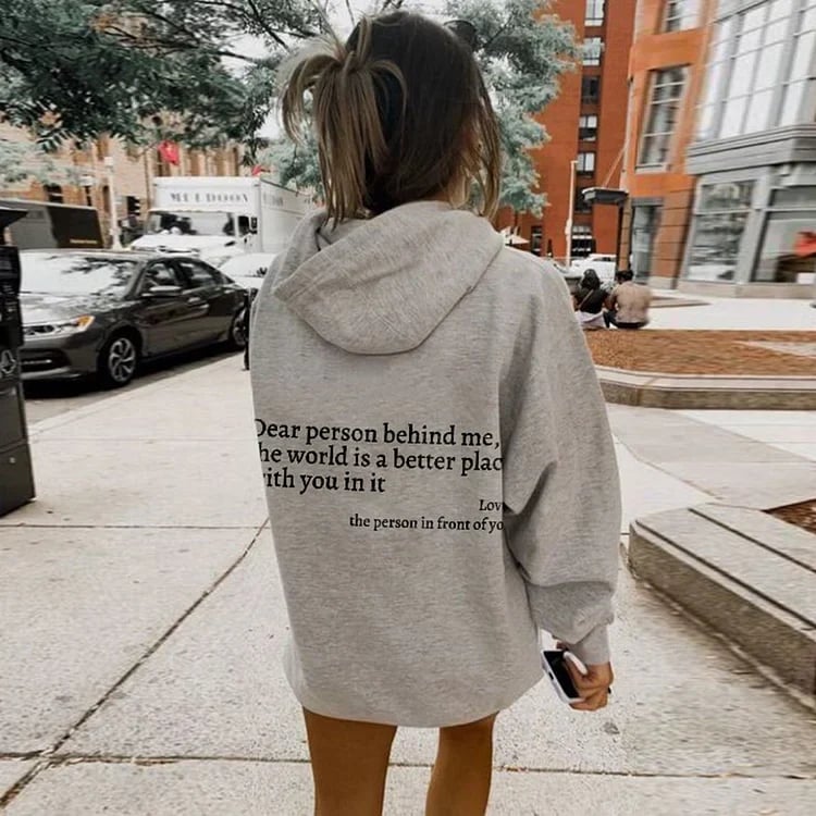 HopeWear - “Dear Person Behind Me” Message Sweatshirt