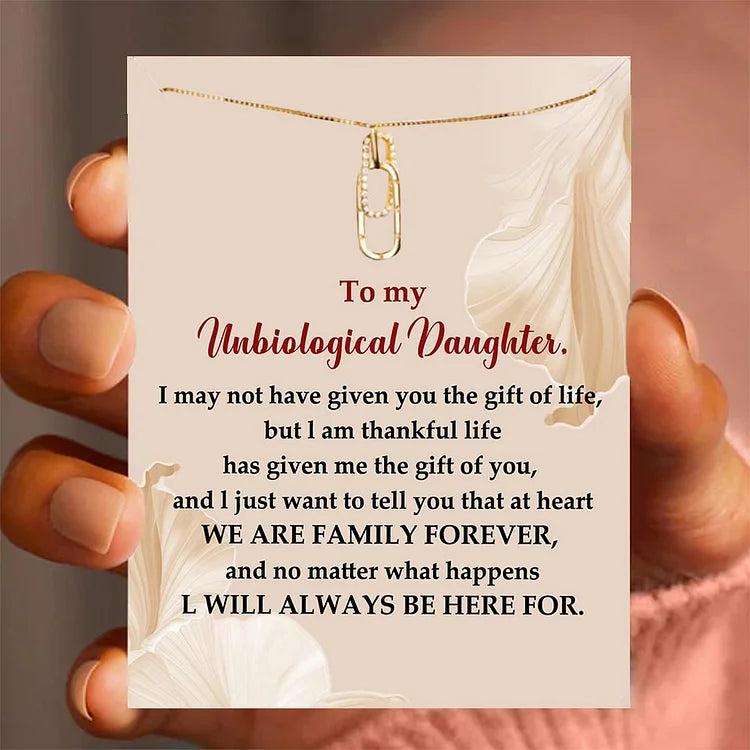 For Unbiological Daughter - We're Family Forever Circle Necklace