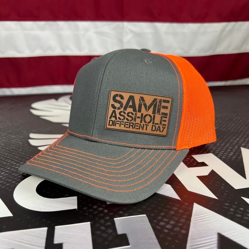 SAME ASSHOLE DIFFERENT DAY Hat