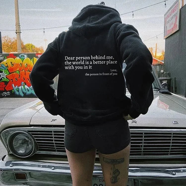 HopeWear - “Dear Person Behind Me” Message Sweatshirt