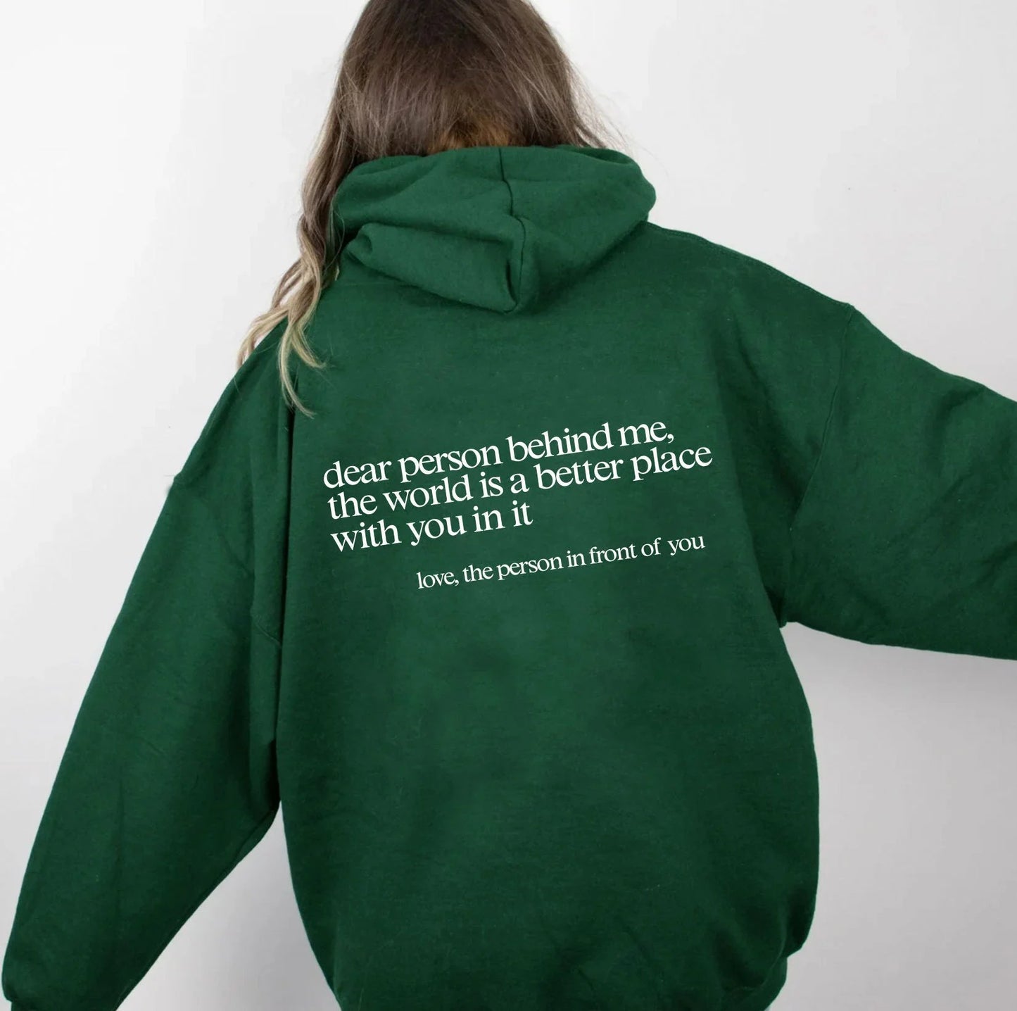 HopeWear - “Dear Person Behind Me” Message Sweatshirt