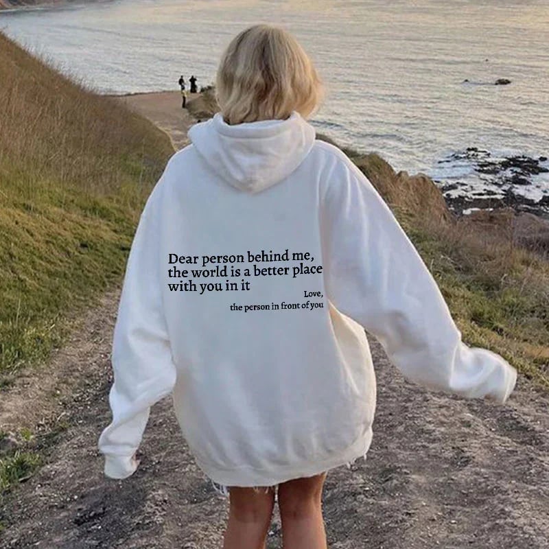 HopeWear - “Dear Person Behind Me” Message Sweatshirt