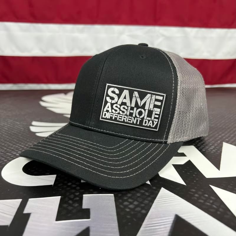 SAME ASSHOLE DIFFERENT DAY Hat