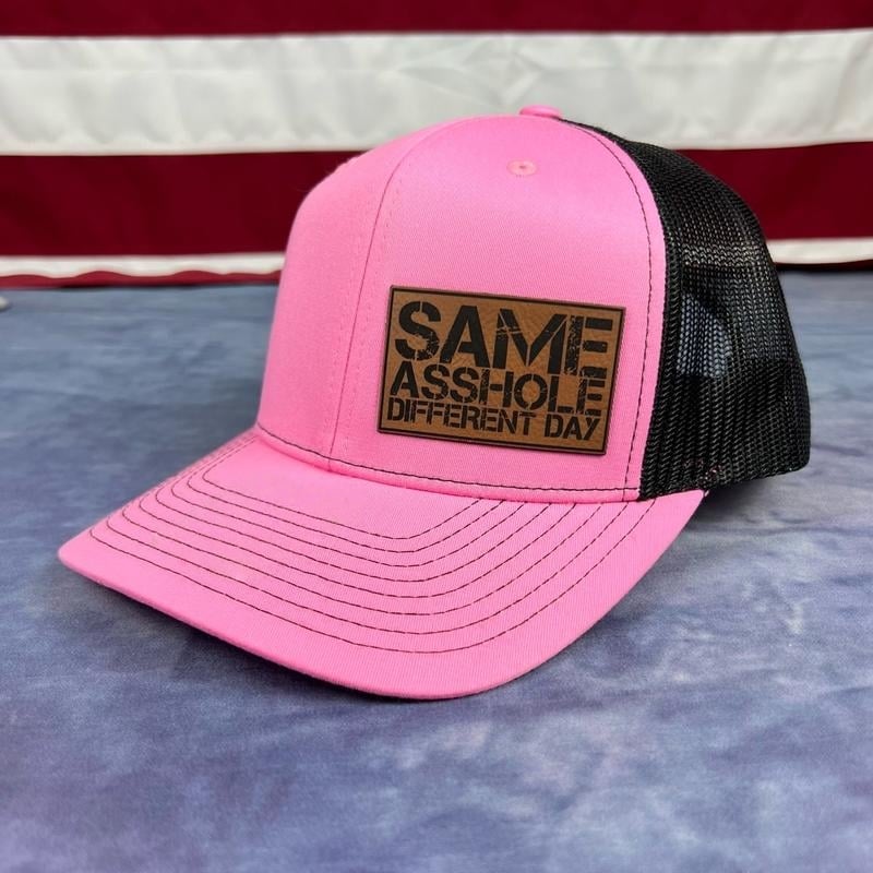 SAME ASSHOLE DIFFERENT DAY Hat