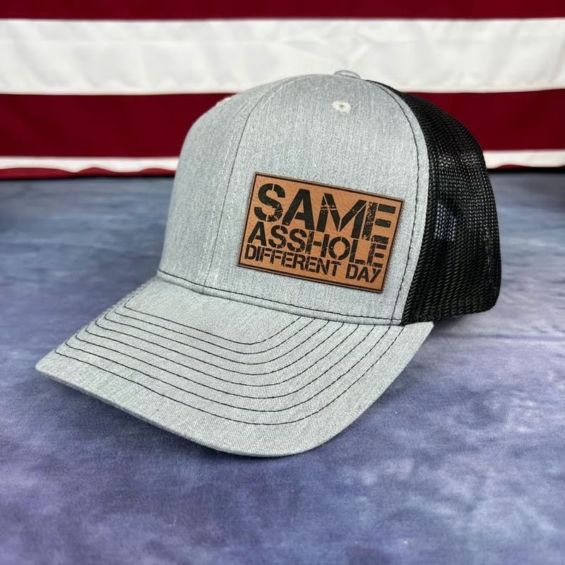SAME ASSHOLE DIFFERENT DAY Hat